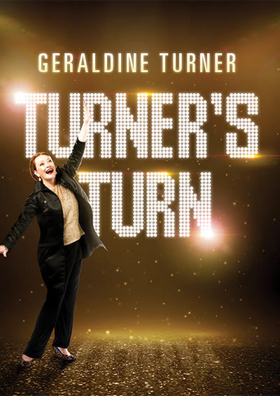 Poster for Geraldine Turner: Turner's Turn